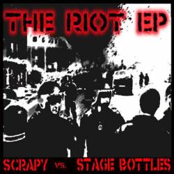 Stage Bottles : The Riot EP